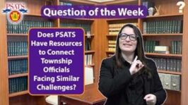 PSATS' Question of the Week | Does PSATS Have Resources to Connect Townships? (Jan. 23, 25)